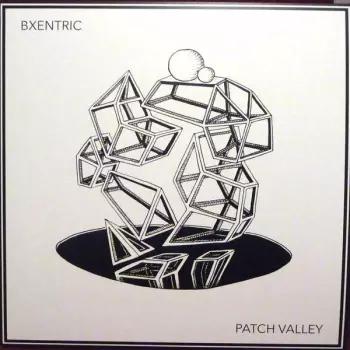 Bxentric: Patch Valley 