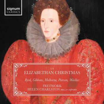 William Byrd: An Elizabethan Christmas