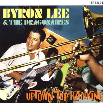 Album Byron Lee And The Dragonaires: Uptown Top Ranking