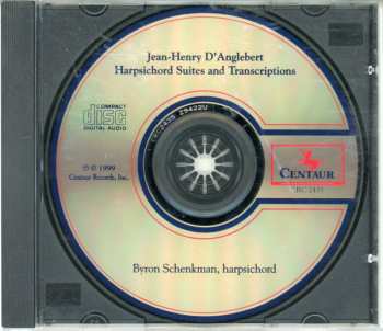 CD Byron Schenkman: Jean-Henry D'Anglebert: Harpsichord Suites And Transcriptions 660605