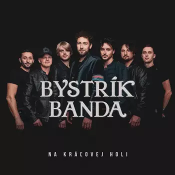 Bystrík Banda: Na Kráľovej Holi