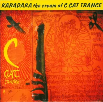 Karadara - The Cream Of C Cat Trance