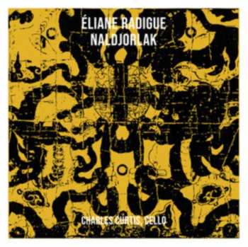 2CD Eliane Radigue: Naldjorlak 592872