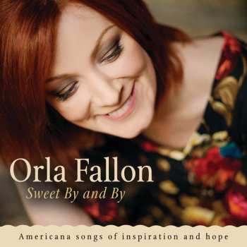 CD Orla Fallon: Sweet BY And By 599376