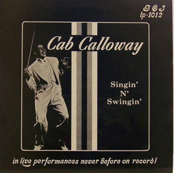 LP Cab Calloway: Singin' N' Swingin' 644829