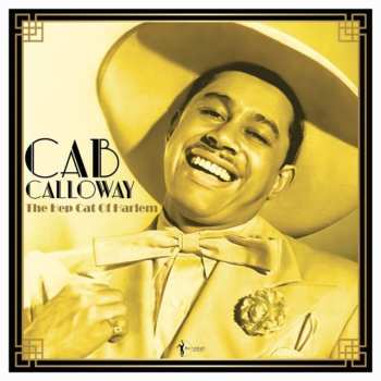 Album Cab Calloway: The Hep Cat Of Harlem: 1930-48