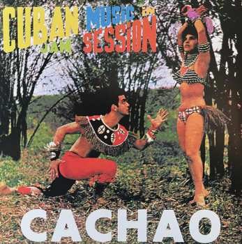 LP Cachao: Cuban Music Jam Session 614555