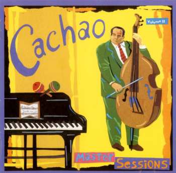 Album Cachao: Master Sessions Volume II