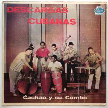 Album Cachao Y Su Combo: Descargas Cubanas