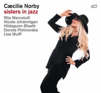 Album Cæcilie Norby: Sisters In Jazz