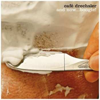 CD Café Drechsler: And Now...Boogie! 564452