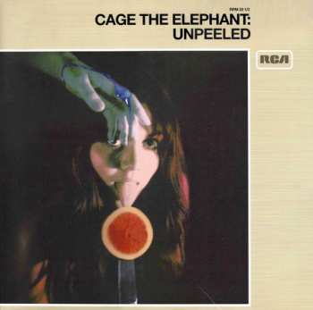 2LP Cage The Elephant: Unpeeled 582827