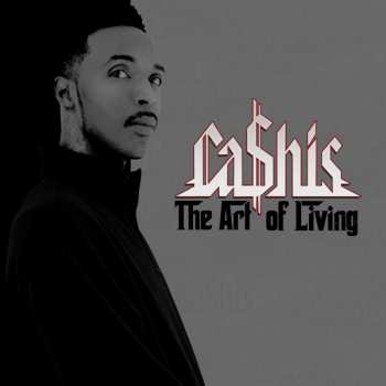 Album Ca$his: The Art Of Living