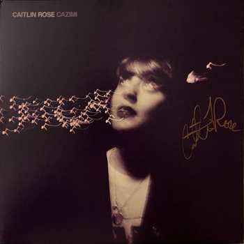 LP Caitlin Rose: Cazimi 586369