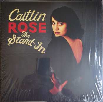 LP Caitlin Rose: The Stand-In CLR | LTD 569959