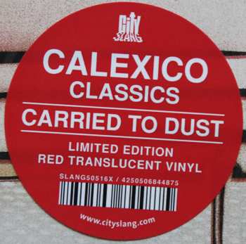 LP Calexico: Carried To Dust LTD | CLR 402418