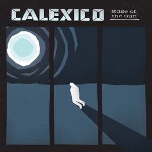 CD Calexico: Edge Of The Sun 386871