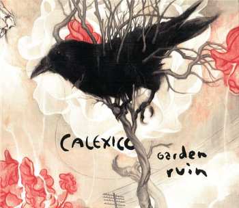 Album Calexico: Garden Ruin