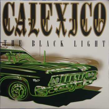 LP Calexico: The Black Light 584962