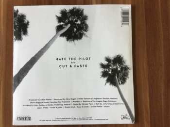 SP California: Hate The Pilot/Cut & Paste CLR | LTD 591604