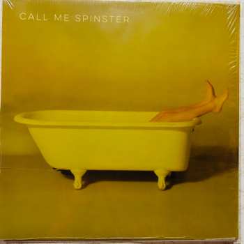 Call Me Spinster: Call Me Spinster 