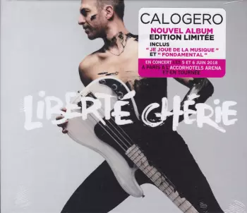 Calogero: Liberté Chérie