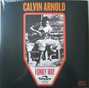 Album Calvin Arnold: Funky Way - Venture Recordings 1967-1969