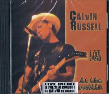 CD Calvin Russell: Live 1990 - At The Kremlin 527433