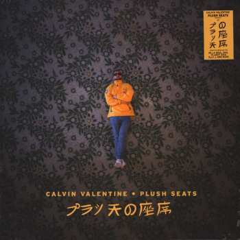 Calvin Valentine: Plush Seats