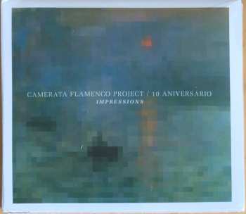 Album Camerata Flamenco Project: 10 Aniversario – Impressions