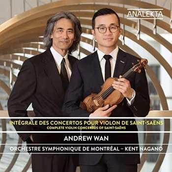 Album Kent Nagano: Integrale Des Concertos Pour Violon De Saint-Saens