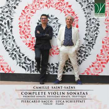 Album Camille Saint-Saëns: Complete Violin Sonatas