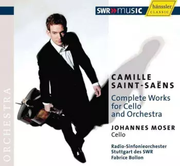 Complete Works For Cello And Orchestra