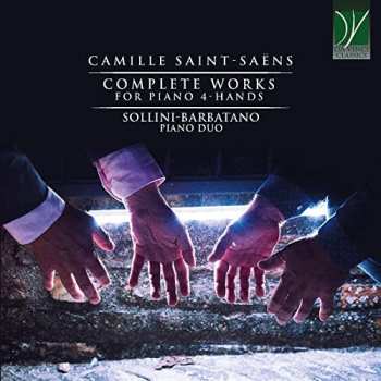 Album Camille Saint-Saëns: Complete Works For Piano 4-hands