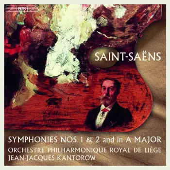 Symphonies Nos 1 & 2 And In A Major