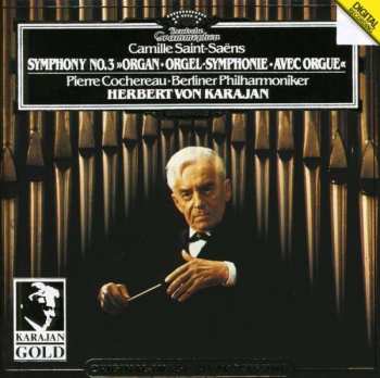 CD Berliner Philharmoniker: Symphony Nr. 3 »Organ = Orgel-Symphonie = Avec Orgue« 35401