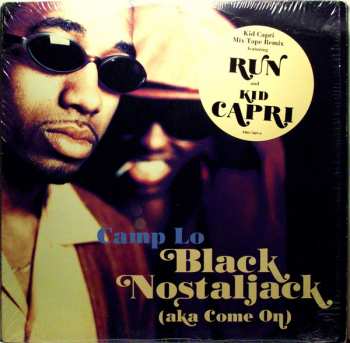 Album Camp Lo: Black Nostaljack (Aka Come On)