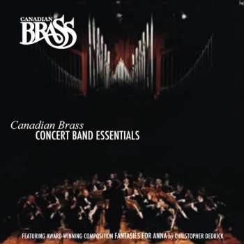 Album The Canadian Brass: Concert Band Essentials