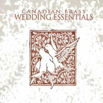 Album The Canadian Brass: Wedding Essentials