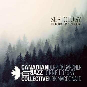 LP Canadian Jazz Collective: Septology -The Black Forest Session  438187