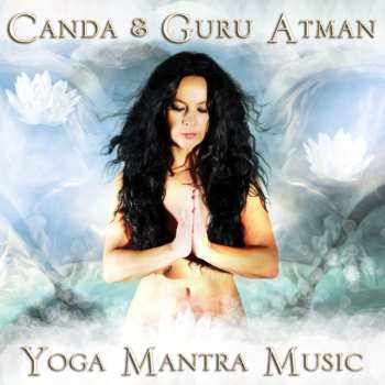 Album Canda: Yoga Mantra Music