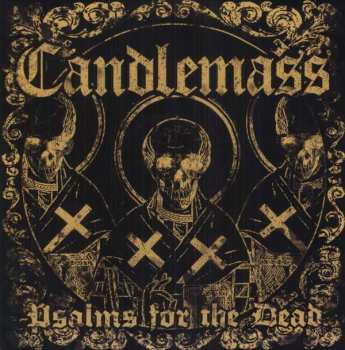 2LP Candlemass: Psalms For The Dead  LTD 68513