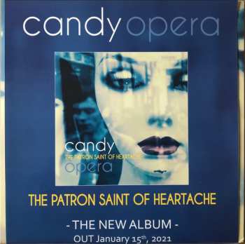 LP Candy Opera: The Patron Saint Of Heartache LTD 600636