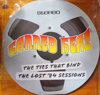 LP Canned Heat: The Ties That Bind - The Lost '74 Sessions CLR | LTD 593741