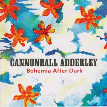 Album Cannonball Adderley: Bohemia After Dark