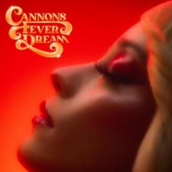 Album Cannons: Fever Dream