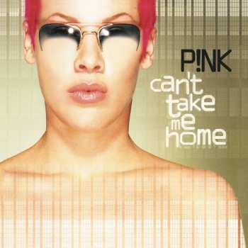 2LP P!NK: Can't Take Me Home  LTD | CLR 6352