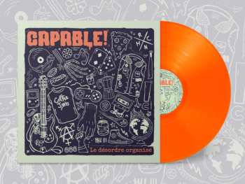 Album Capable!: Le Désordre Organisé 