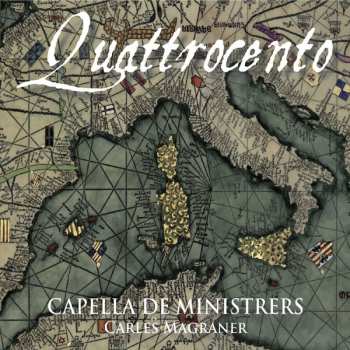 Album Capella De Ministrers: Quattrocento