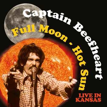 CD Captain Beefheart: Full Moon - Hot Sun  428406